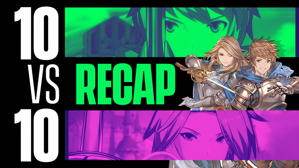 Granblue Fantasy Versus 10v10 Recap